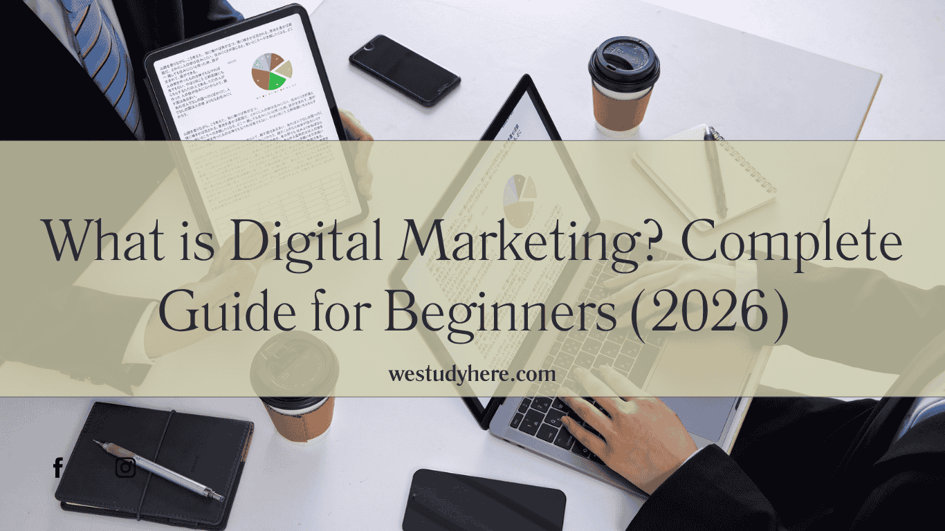 What is Digital Marketing Complete Guide for Beginners (2026)